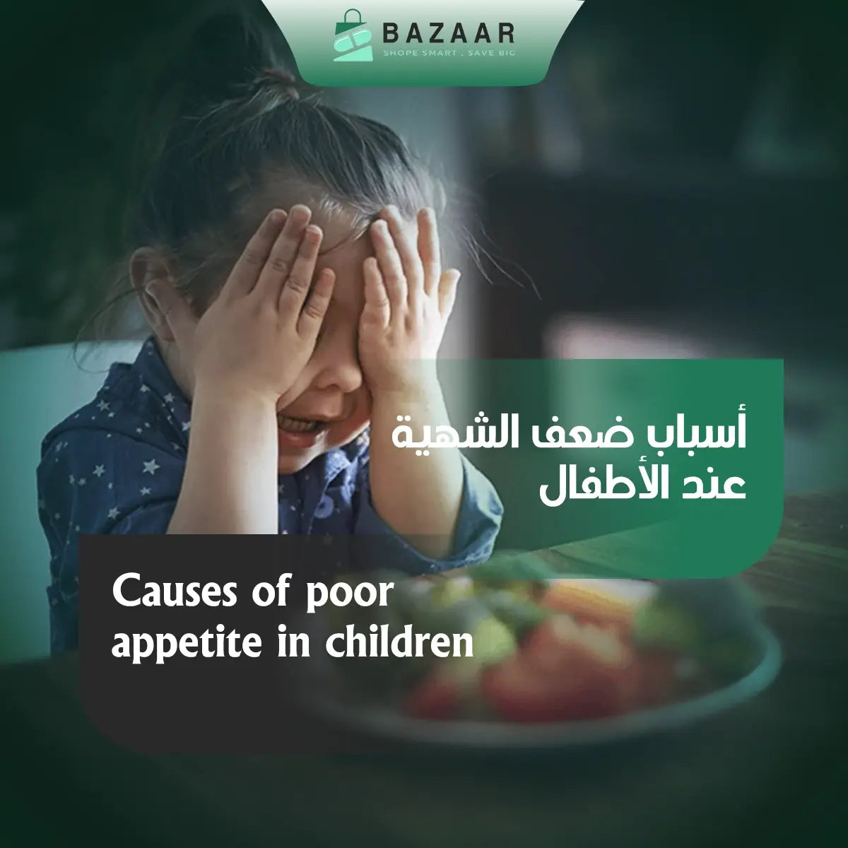 Causes of Poor Appetite in Children