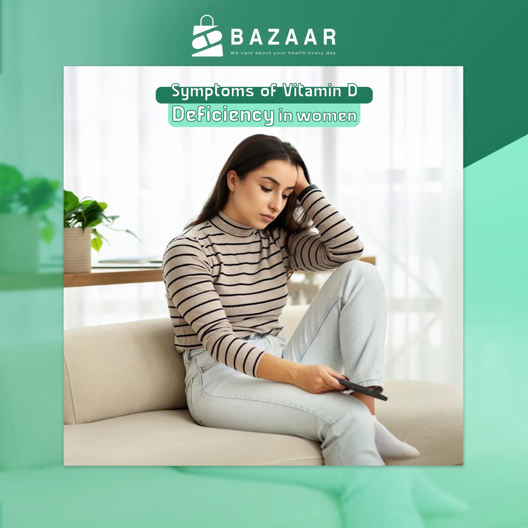 Symptoms of vitamin D deficiency in women
