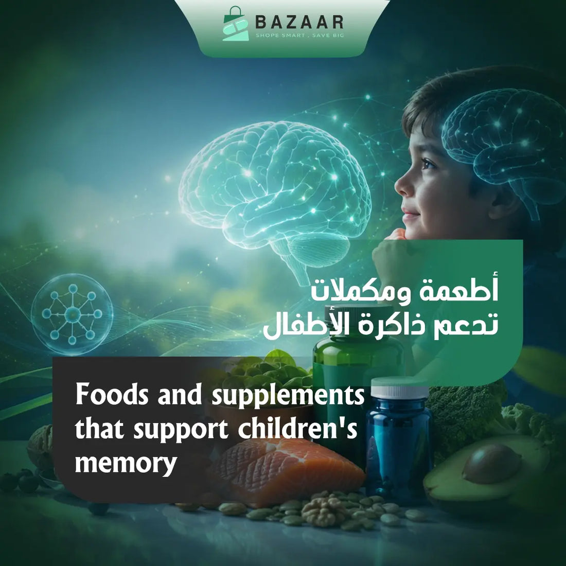 Foods and Supplements That Support Children’s Memory