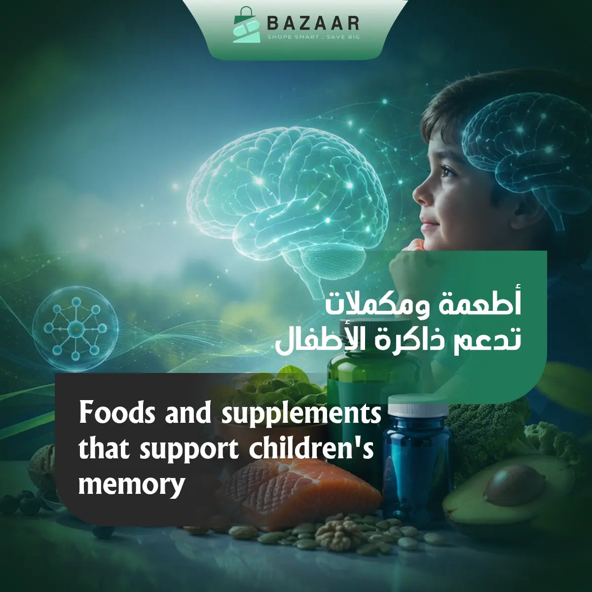 Foods and Supplements That Support Children’s Memory
